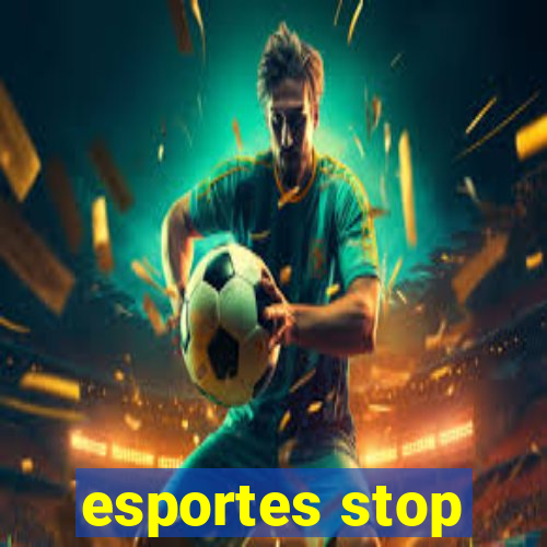 esportes stop