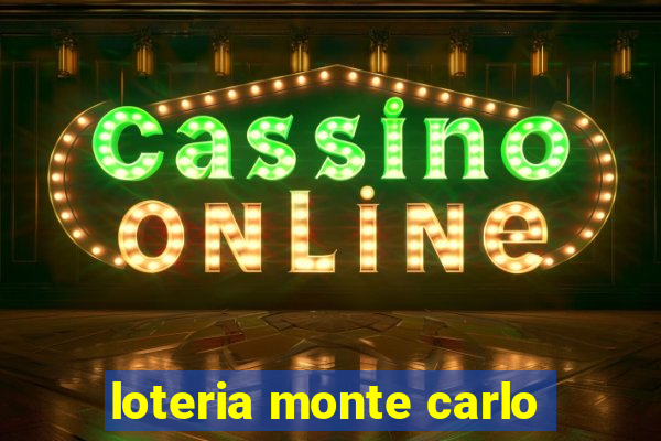 loteria monte carlo