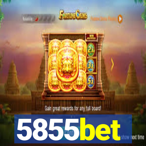 5855bet