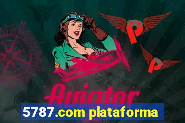 5787.com plataforma