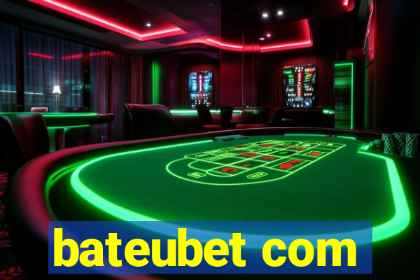 bateubet com