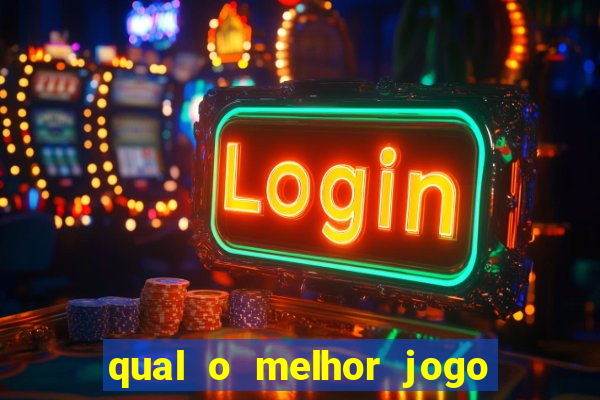 qual o melhor jogo de casino para ganhar dinheiro