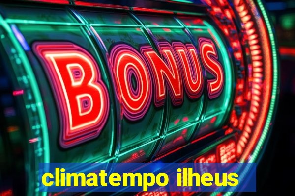 climatempo ilheus