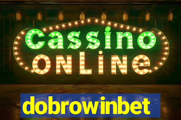 dobrowinbet