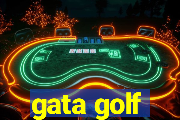 gata golf