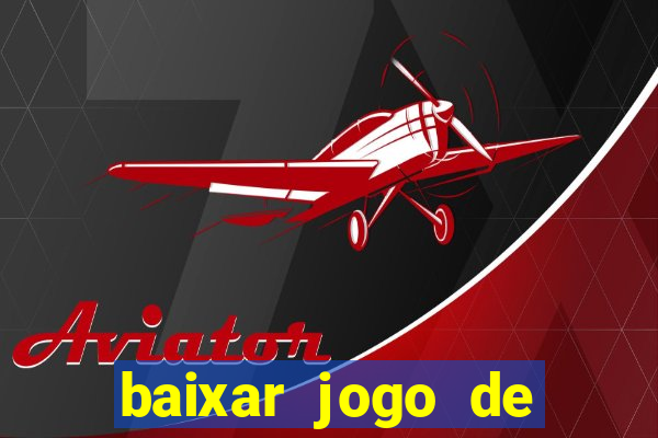 baixar jogo de ca?a níqueis