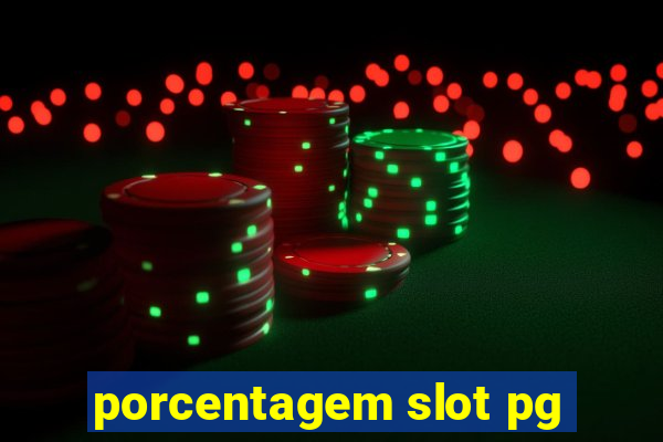 porcentagem slot pg