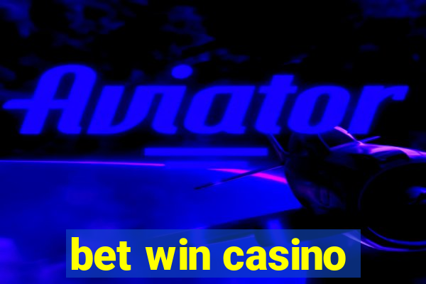 bet win casino