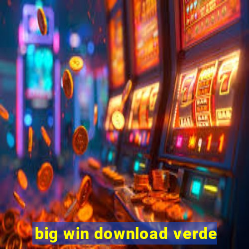 big win download verde