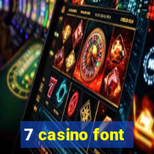 7 casino font