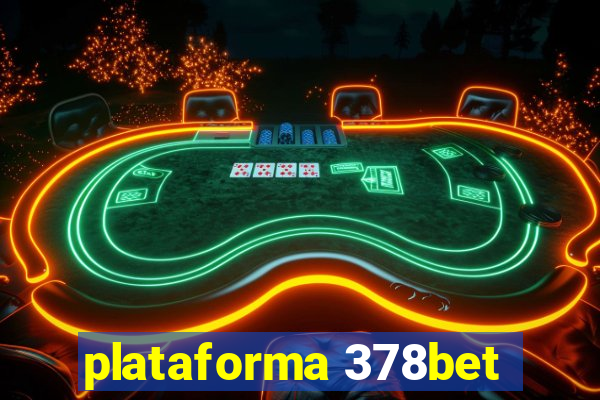 plataforma 378bet