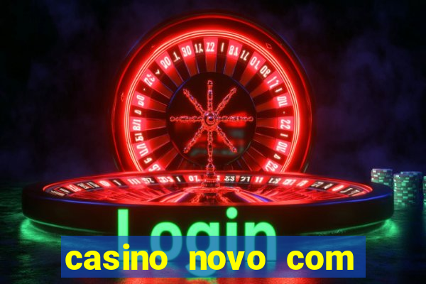 casino novo com giros grátis