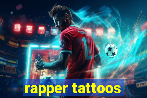 rapper tattoos