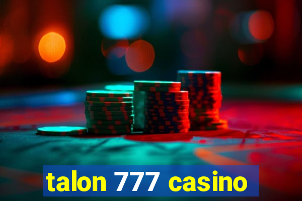 talon 777 casino