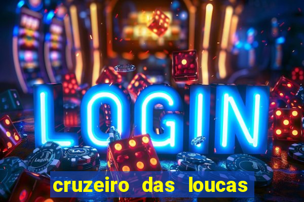 cruzeiro das loucas via torrent