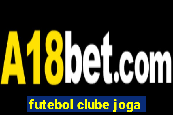 futebol clube joga