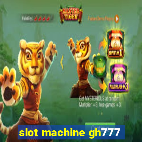 slot machine gh777