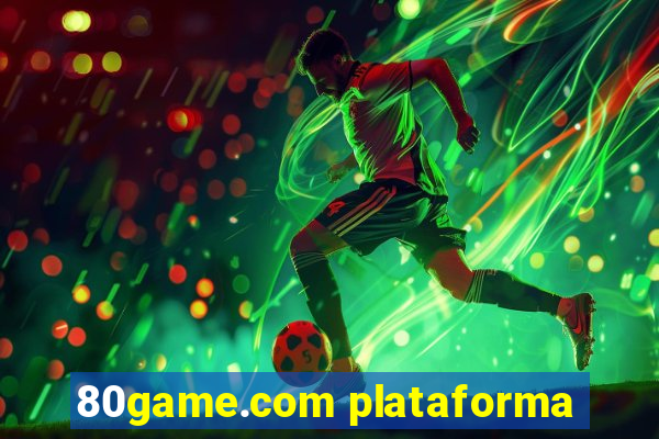 80game.com plataforma