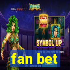 fan bet