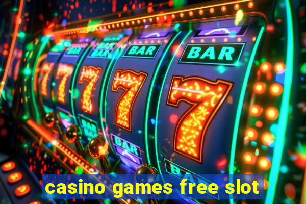 casino games free slot