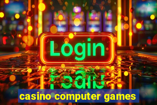 casino computer games