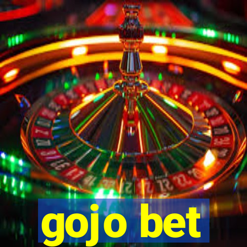 gojo bet