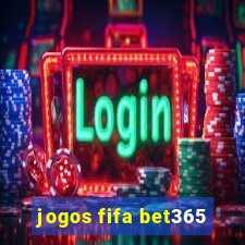 jogos fifa bet365