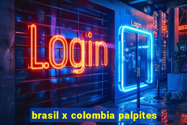 brasil x colombia palpites