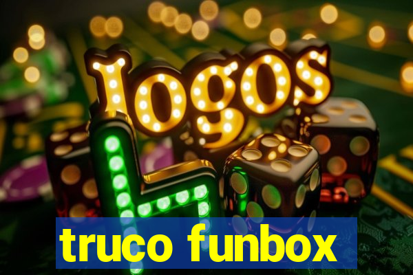 truco funbox