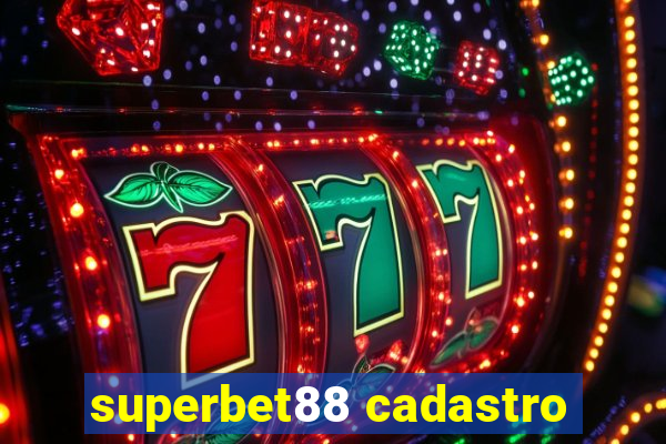 superbet88 cadastro