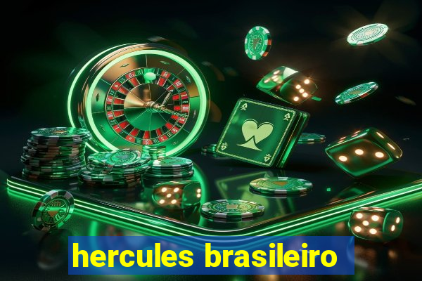 hercules brasileiro