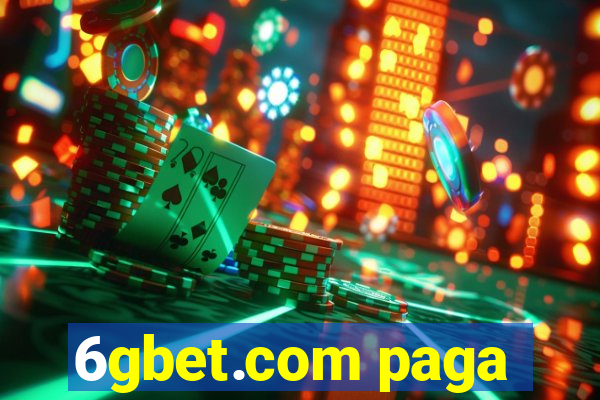 6gbet.com paga