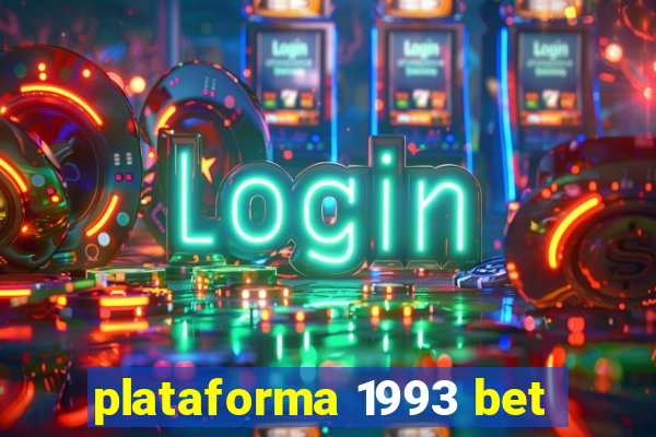 plataforma 1993 bet