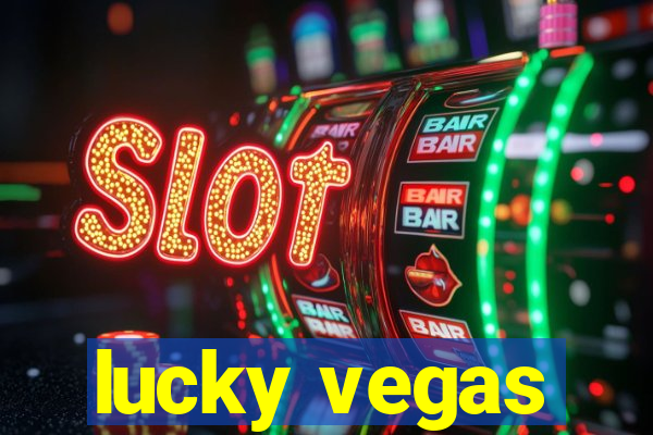 lucky vegas