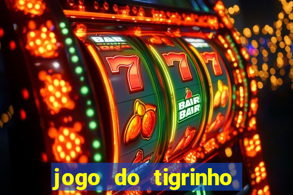 jogo do tigrinho que paga na hora