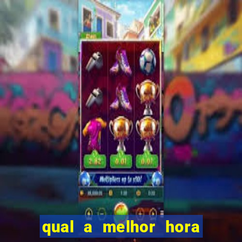 qual a melhor hora de jogar aviator