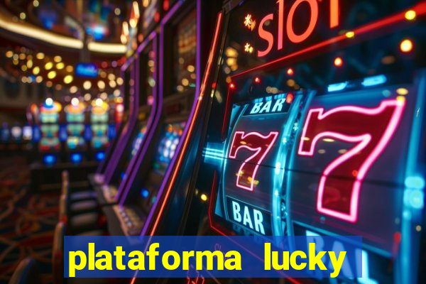 plataforma lucky 777 茅 confi谩vel