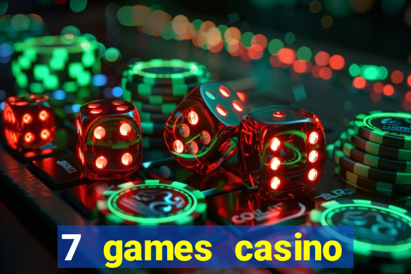 7 games casino paga mesmo