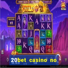 20bet casino no deposit bonus code for existing players