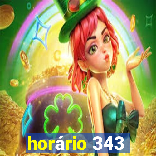 horário 343