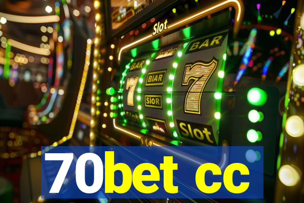 70bet cc