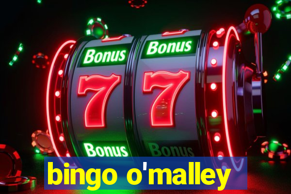 bingo o'malley