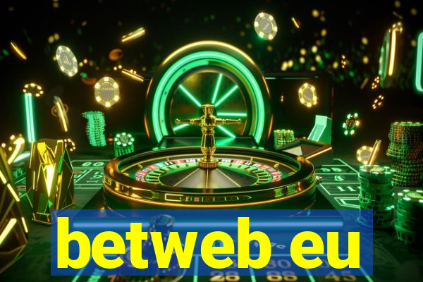 betweb eu