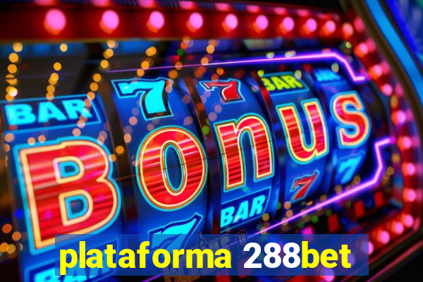 plataforma 288bet