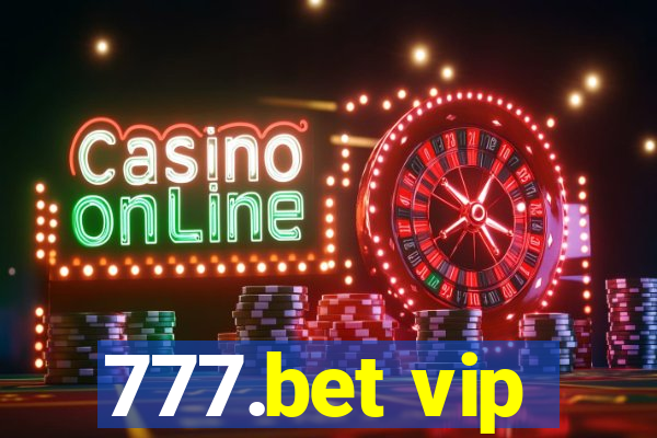 777.bet vip