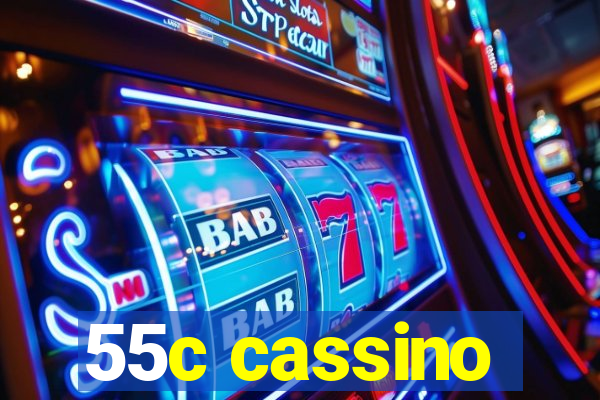 55c cassino