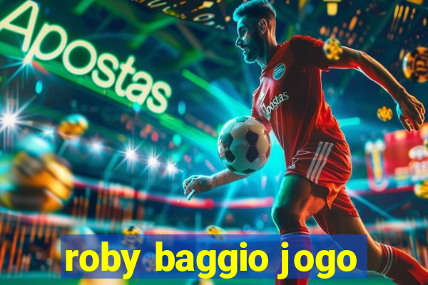 roby baggio jogo