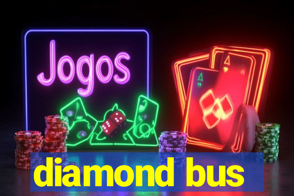 diamond bus