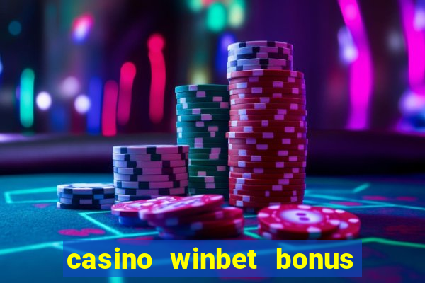 casino winbet bonus de bun venit