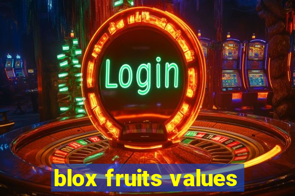 blox fruits values